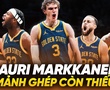 Chuyển nhượng NBA: Vì sao Golden State Warriors nên "săn" mảnh ghép Lauri Markkanen