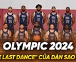 Đội tuyển Mỹ đến Olympic 2024: Điệu này cuối của Curry, Lebron và sàn siêu sao NBA ở ĐTQG