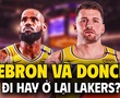 LeBron James và Luka Doncic: Đau đầu câu chuyện tương lai ở Los Angeles Lakers