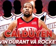Kevin Durant kết nối với Houston Rockets: "Cái duyên" tuổi 37 hay ván cược quá tay?
