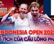 Indonesia Open 2025 hay chuyện cổ tích của cầu lông Pháp