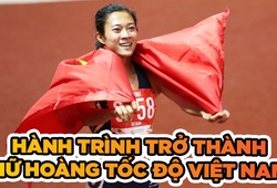 Lê Tú Chinh - Hành trình tiếp nối danh hiệu "Nữ hoàng tốc độ"