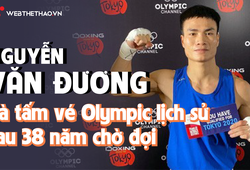 Nguyễn Văn Đương và tấm vé Olympic lịch sử sau 38 năm chờ đợi