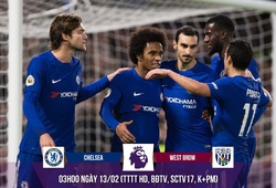 Nhận định bóng đá: Chelsea tìm lại "vũ khí độc" để hạ West Brom?