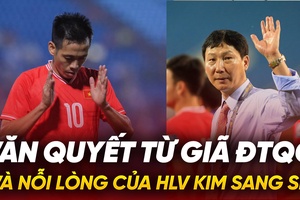 Văn Quyết từ giã ĐTQG và nỗi lòng của HLV Kim Sang Sik