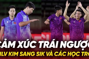 Cảm xúc trái ngược của HLV Kim Sang Sik và học trò trước trận gặp Lào