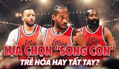 LA Clippers trước lựa chọn sống còn: Trẻ hoá đội hình hay đánh cược tất tay