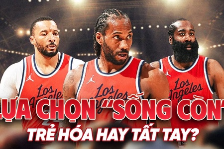 LA Clippers trước lựa chọn sống còn: Trẻ hoá đội hình hay đánh cược tất tay