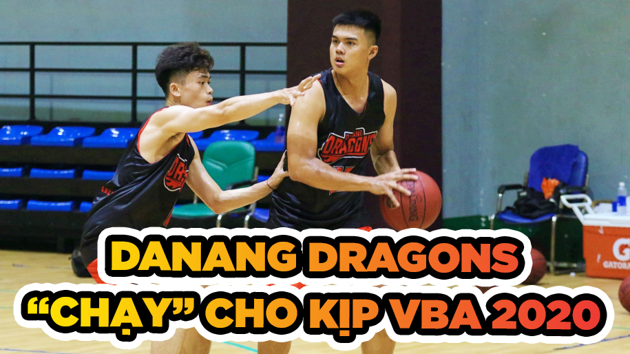 Buổi tập vắt kiệt sức của Danang Dragons để chuẩn bị cho VBA 2020