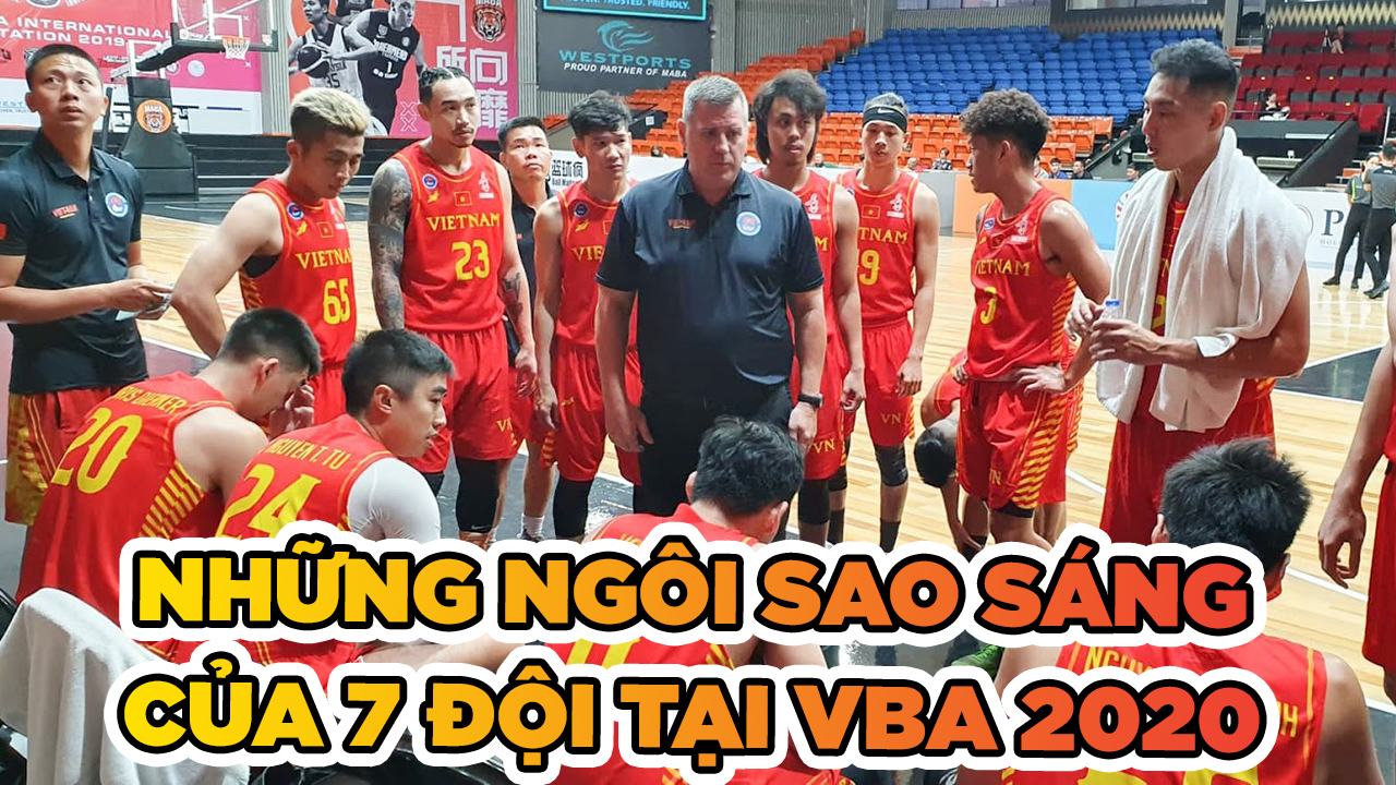 Những sao sáng giá của 7 đội bóng tại VBA 2020