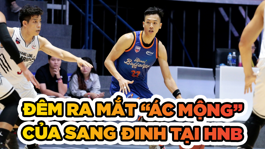 Đêm ra mắt "ác mộng" của Sang Đinh tại Hanoi Buffaloes