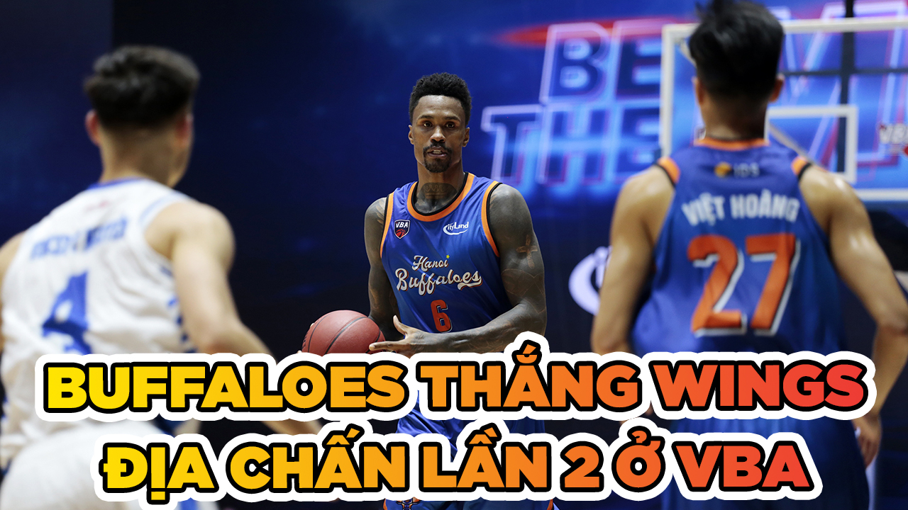 Buffaloes thắng City Wings lần 10, địa chấn lần 2 với VBA