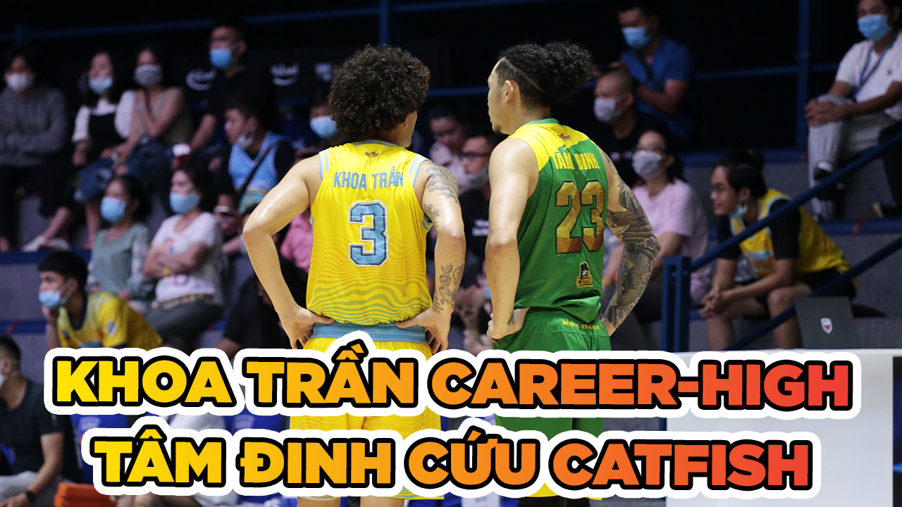 Khoa Trần bất lực độc diễn, Dolphins tan mộng Playoffs trước Catfish
