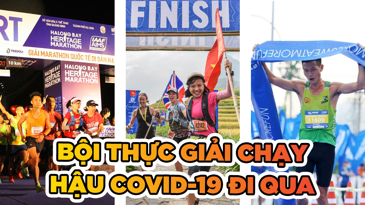 Hậu COVID-19, runner Việt bội thực giải chạy phong trào