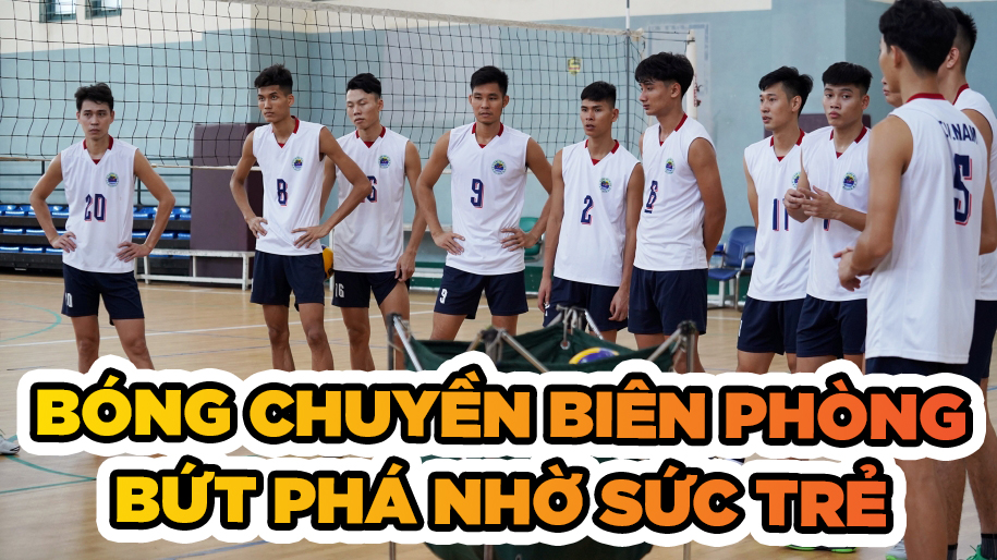 B&oacute;ng chuyền Bi&ecirc;n Ph&ograve;ng bứt ph&aacute; mạnh mẽ nhờ sức trẻ