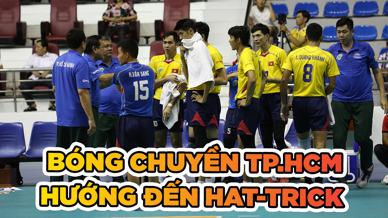 Bóng chuyền nam TP.HCM hướng tới cú hat trick vô địch