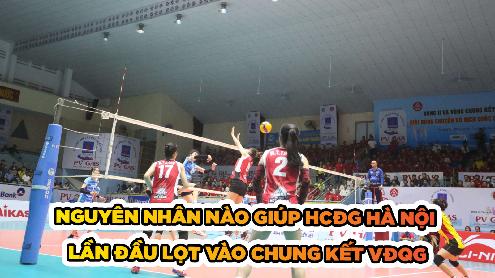 Nguyên nhân nào giúp thế lực mới Hóa chất Đức Giang Hà Nội lần đầu lọt vào chung kết VĐQG