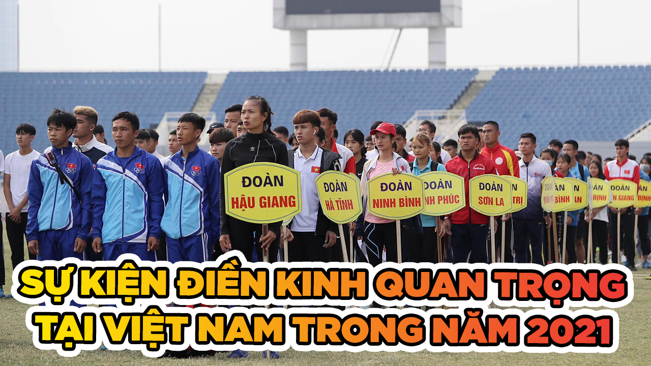 Những sự kiện điền kinh quan trọng tại Việt Nam năm 2021
