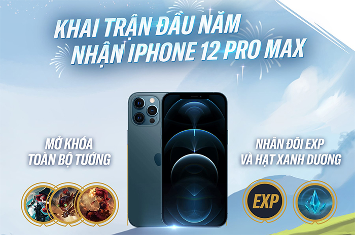 Tốc Chiến mở khóa toàn bộ Tướng, tặng iPhone 12 Pro Max nhân dịp năm mới