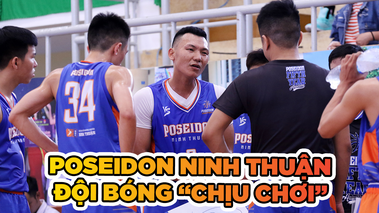 Poseidon Ninh Thuận: Tân binh "chịu chơi" và mục tiêu mang bóng rổ Ninh Thuận trở lại