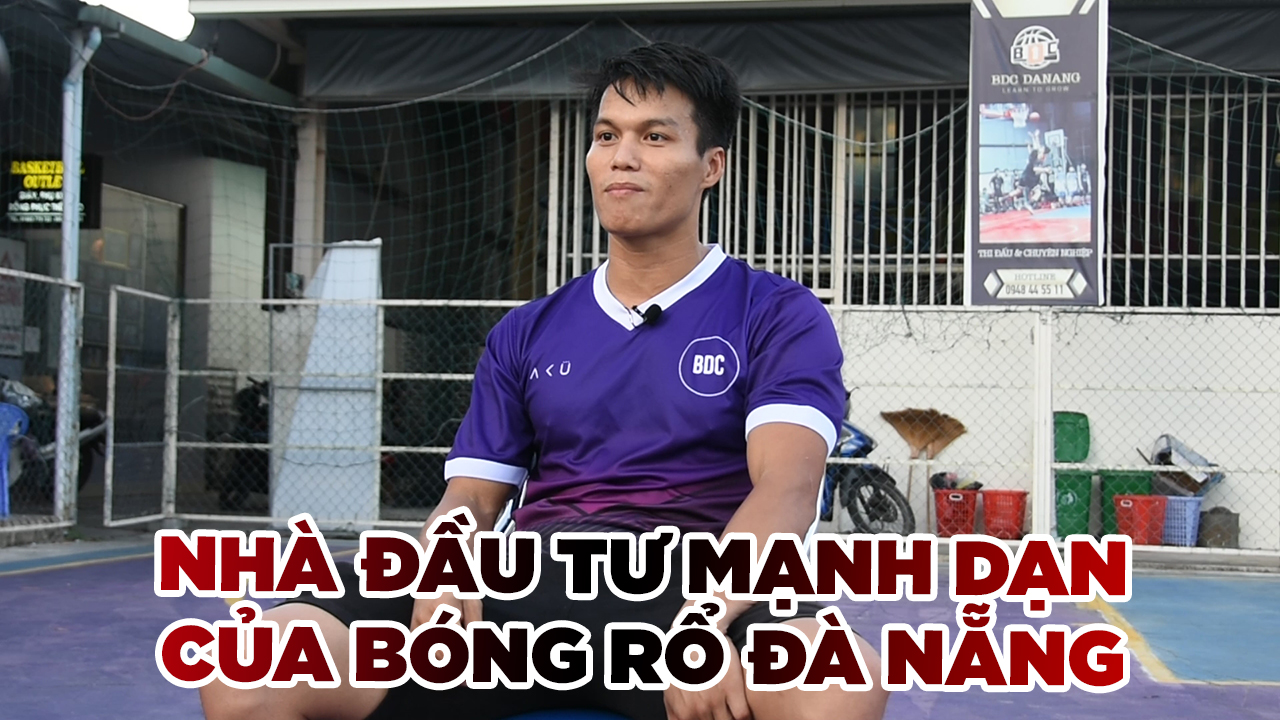 Đầu tư cho bóng rổ phong trào chỉ yêu thích thôi là chưa đủ!