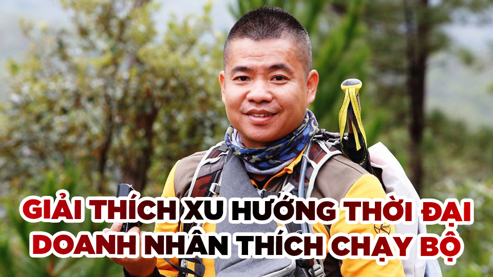 Tại sao các doanh nhân ngày càng thích môn chạy bộ?