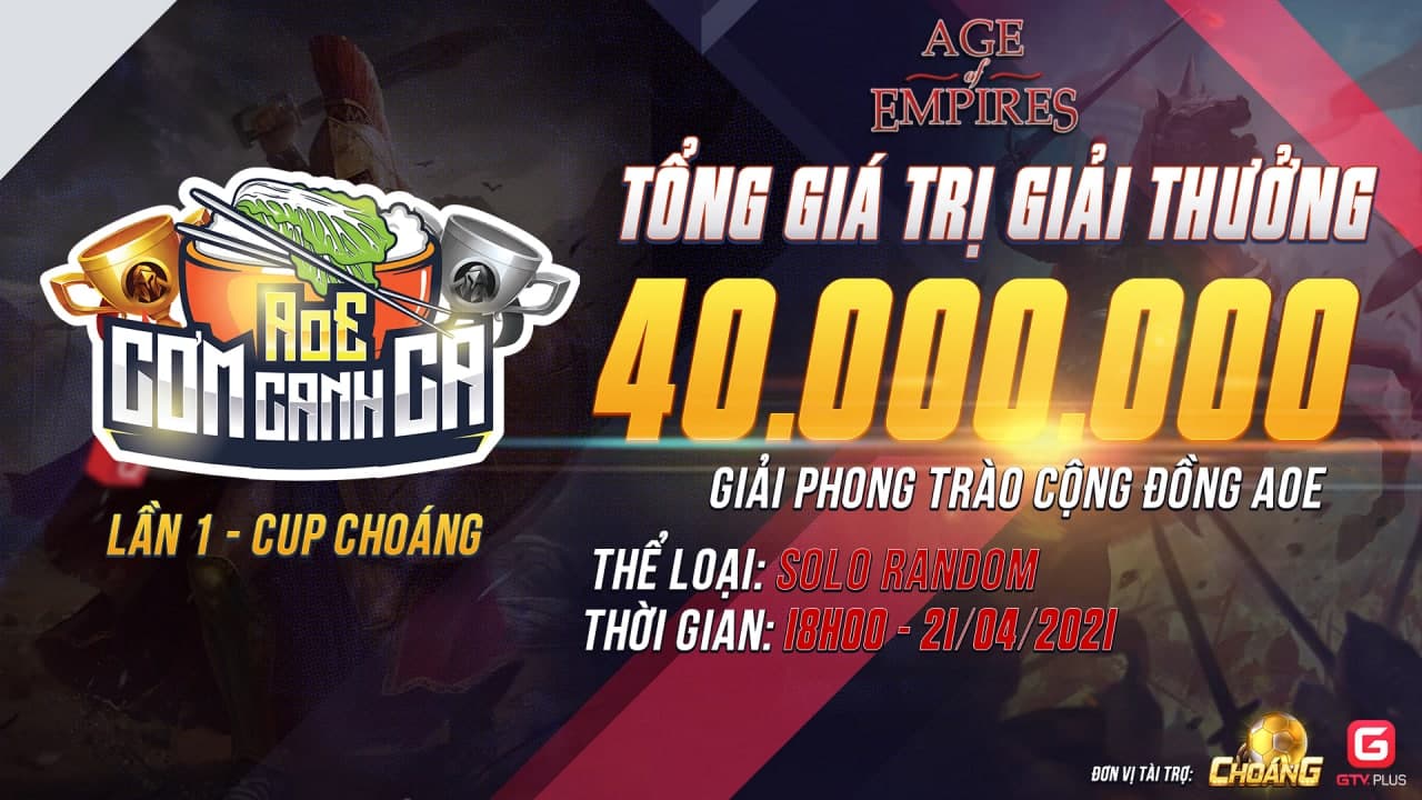 Giải đấu AOE Cơm Canh Cà - Món ăn đạm bạc nhưng vô cùng chất lượng