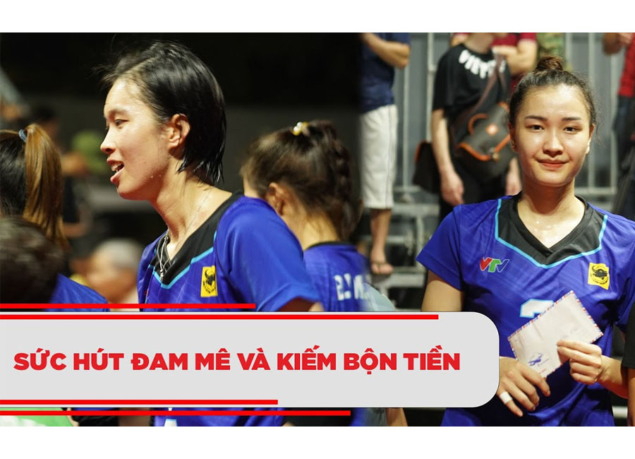 Bóng chuyền hội làng || Sức hút đam mê và kiếm bộn tiền