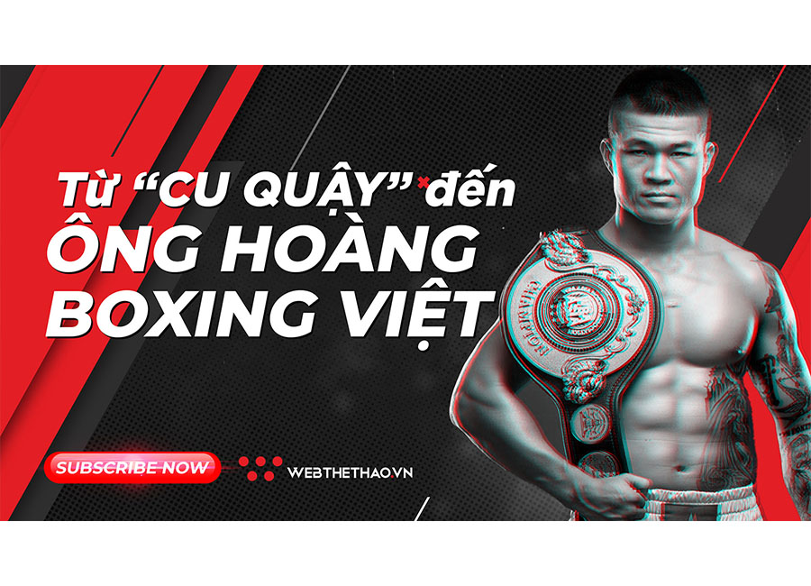 Trương Đình Hoàng: Từ “cu quậy” tới danh hiệu “Ông hoàng boxing Việt Nam”