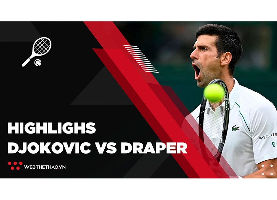 Highlights Novak Djokovic vs Jack Draper || Vòng 1 || Wimbledon 2021 || Tennis