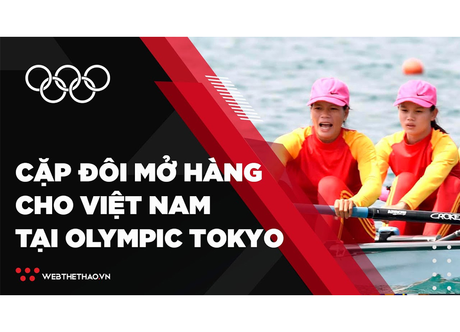Chuyện về 2 nữ VĐV rowing Chuyện về 2 nữ VĐV rowing