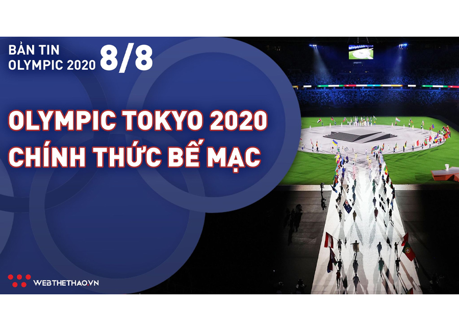 Nhịp đập Olympic 2021 | 08/08: Olympic Tokyo 2020 chính thức bế mạc