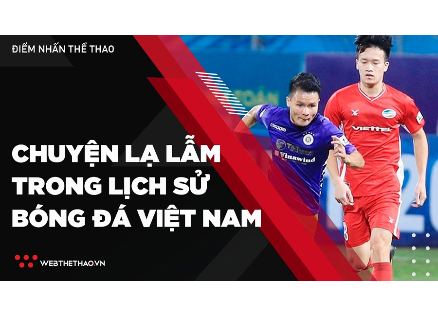 Hủy V. League và những chuyện lạ lẫm trong lịch sử bóng đá Việt Nam Hủy V. League và những chuyện lạ lẫm trong lịch sử bóng đá Việt Nam