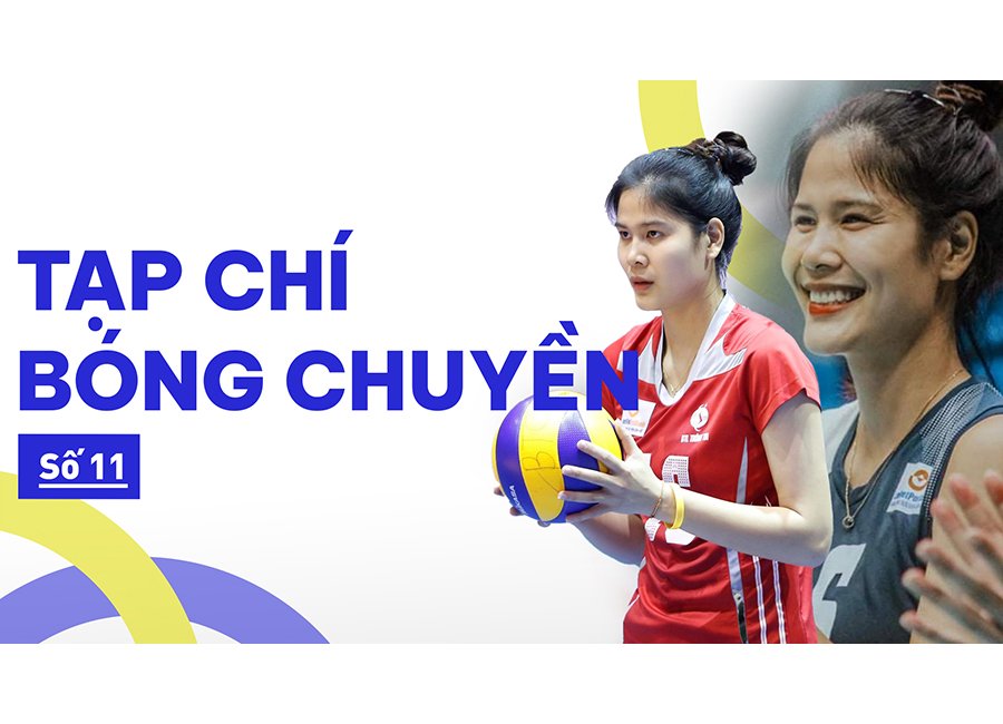Tạp chí bóng chuyền | Số 11 | Bùi Thị Ngà: Sự trở lại ấn tượng của ngôi sao