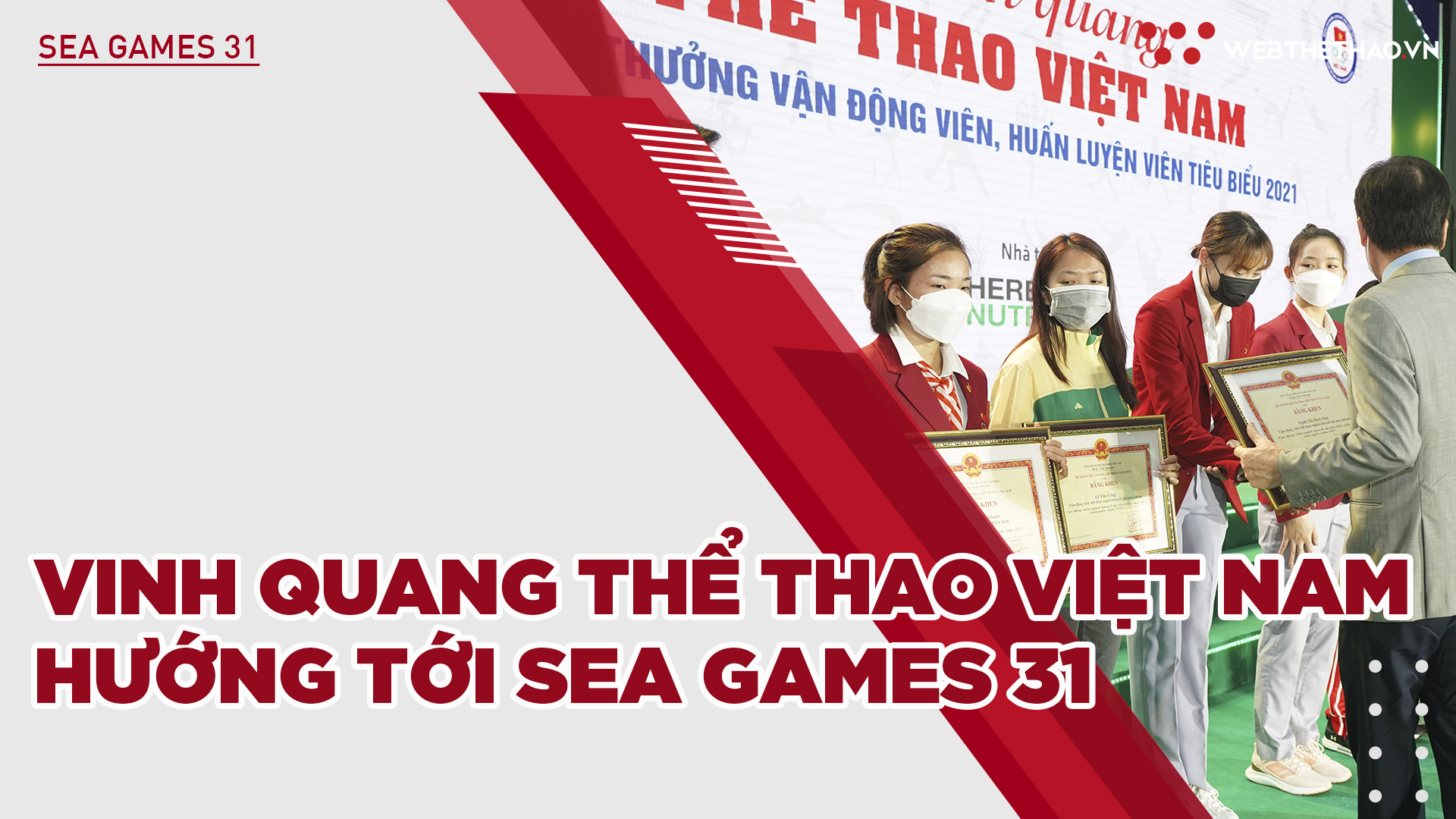 Vinh quang thể thao Việt Nam: Tôn vinh cá nhân xuất sắc, hướng tới Sea Games 31 đại thành công