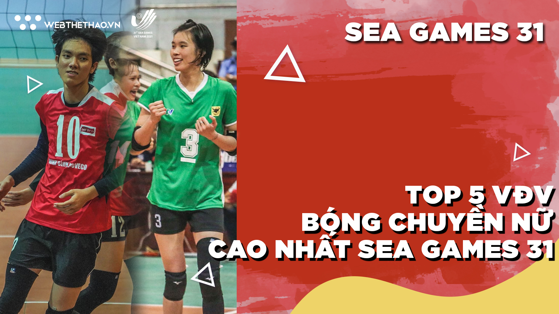 Top 5 VĐV bóng chuyền nữ cao nhất SEA Games 31: Việt Nam có tên 2 "khủng long"