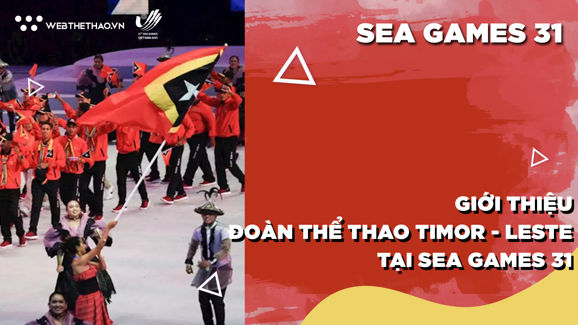 Giới thiệu đoàn thể thao Timor - Leste tại SEA Games 31