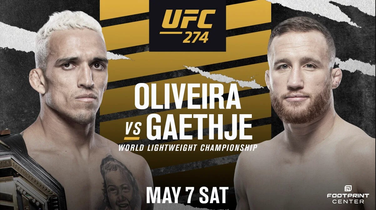 Lịch thi đấu UFC 274: Charles Oliveira vs Justin Gaethje