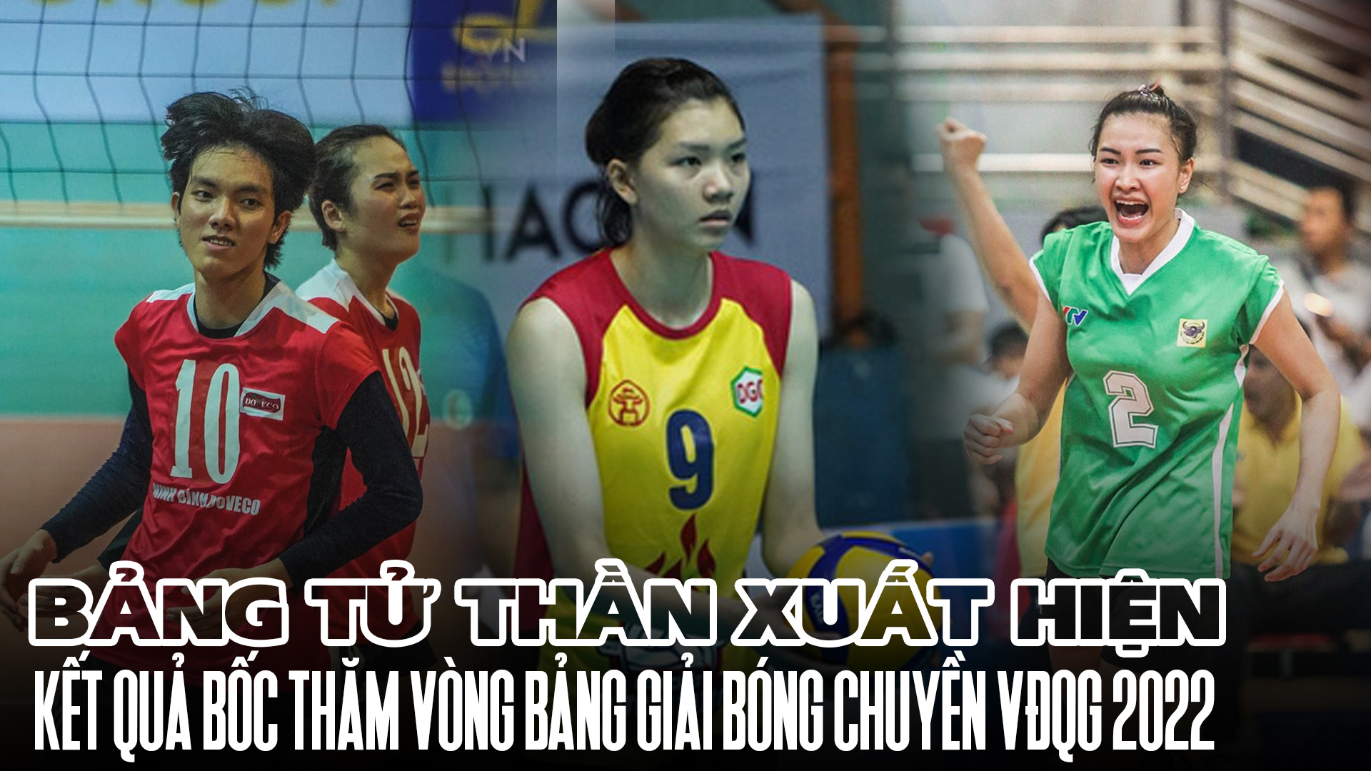 Bốc thăm giải bóng chuyền VĐQG 2022: Bảng tử thần xuất hiện