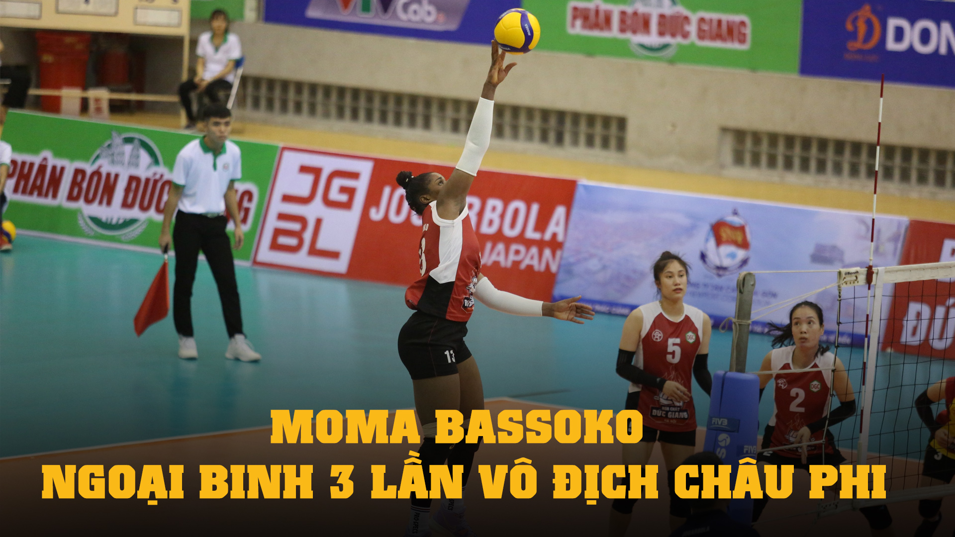 Hóa chất Đức Giang chiêu mộ ngoại binh "khủng' 3 lần vô địch châu Phi - Moma Bassoko