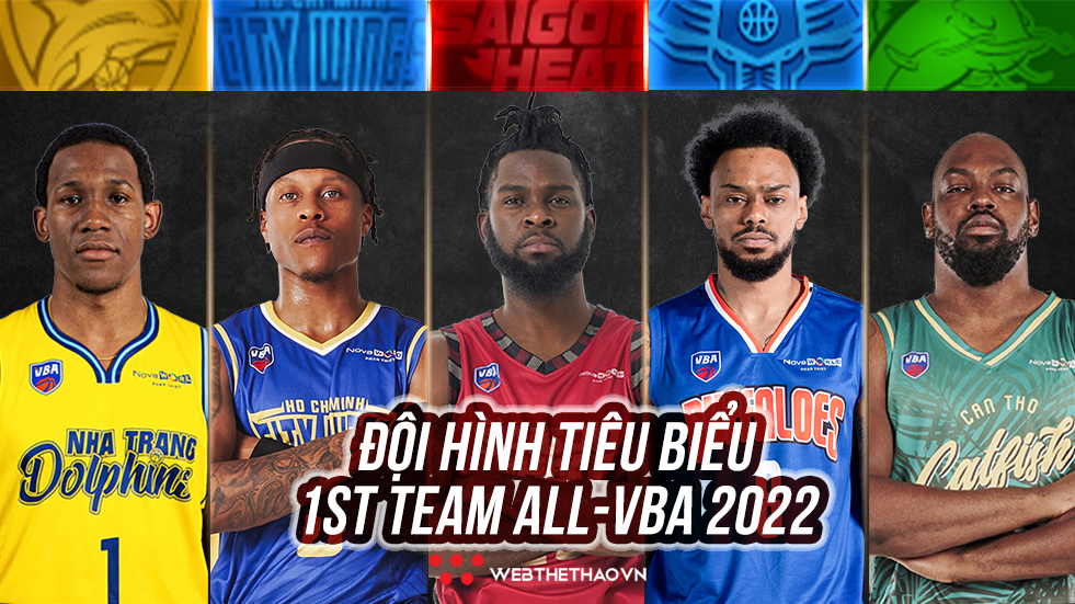 Soi đội hình tiêu biểu 1st Team All-VBA 2022: Gọi tên năm ngoại binh xuất sắc nhất