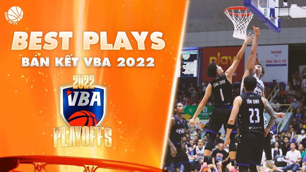 Top 10 pha bóng đẹp nhất bán kết VBA 2022