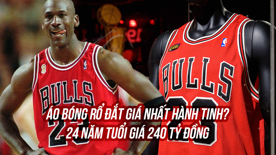 Áo đấu Michael Jordan được đấu giá khủng tại Mỹ: 24 năm tuổi, giá 240 tỷ đồng