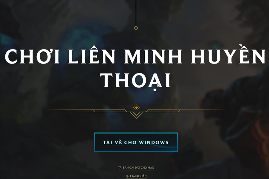 Cách tải và cài đặt Riot Client chơi LMHT mới nhất Cách tải và cài đặt Riot Client chơi LMHT mới nhất