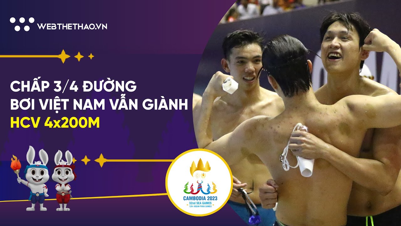 Bộ 4 Huy Hoàng, Quý Phước, Kim Sơn, Hưng Nguyên giành HCV 4x200m kịch tính | SEA Games 32