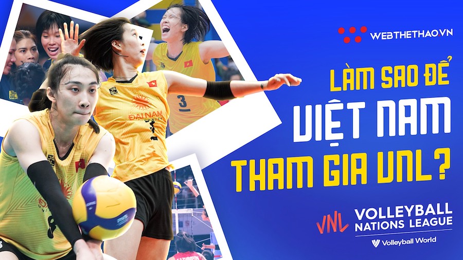 Làm thế nào để bóng chuyền Việt Nam góp mặt ở sân chơi hàng đầu thế giới VNL?