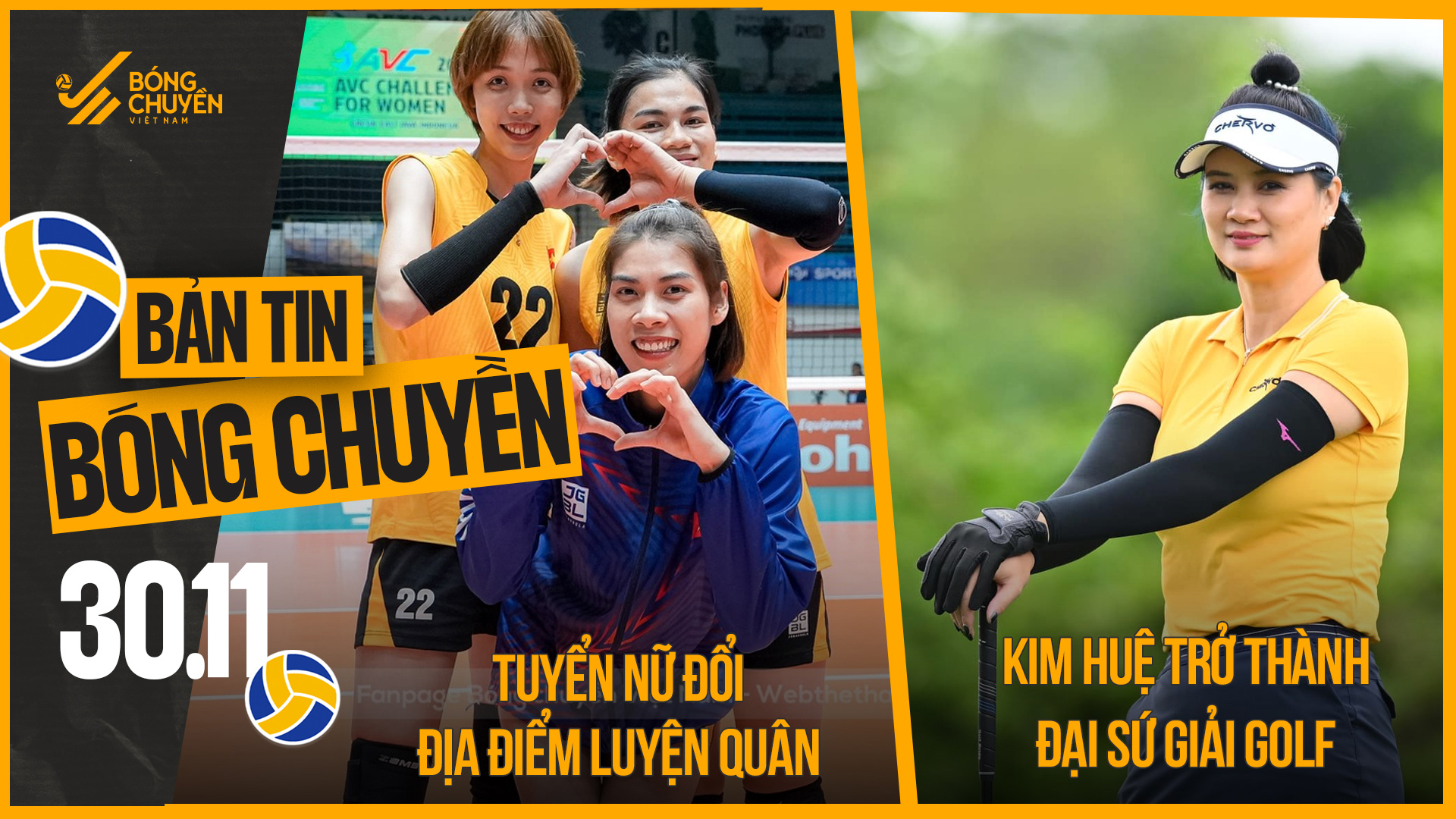 Bản tin bóng chuyền 30/11: Đội tuyển Việt Nam đổi địa điểm tập trung, Kim Huệ trở thành đại sứ Golf