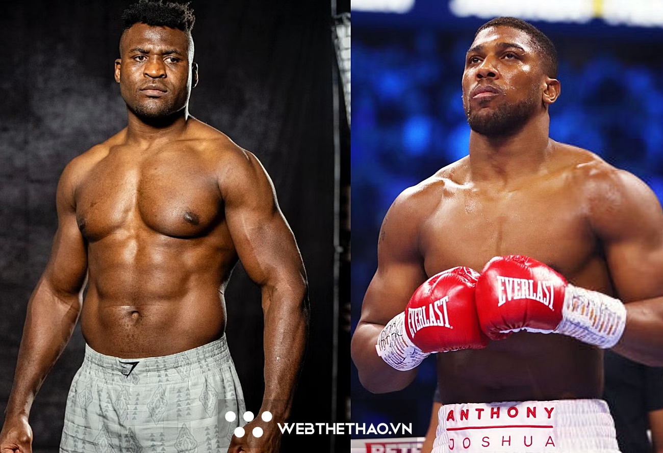 Dự báo kịch bản khó tin cho trận so găng Anthony Joshua - Francis Ngannou