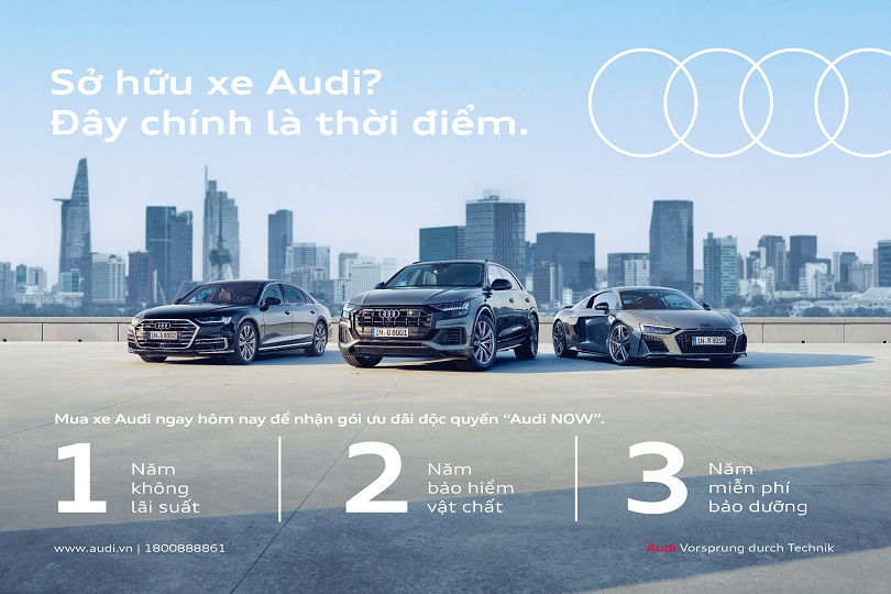 Ưu đãi đặc biệt Audi NOW dành cho khách hàng tại Việt Nam
