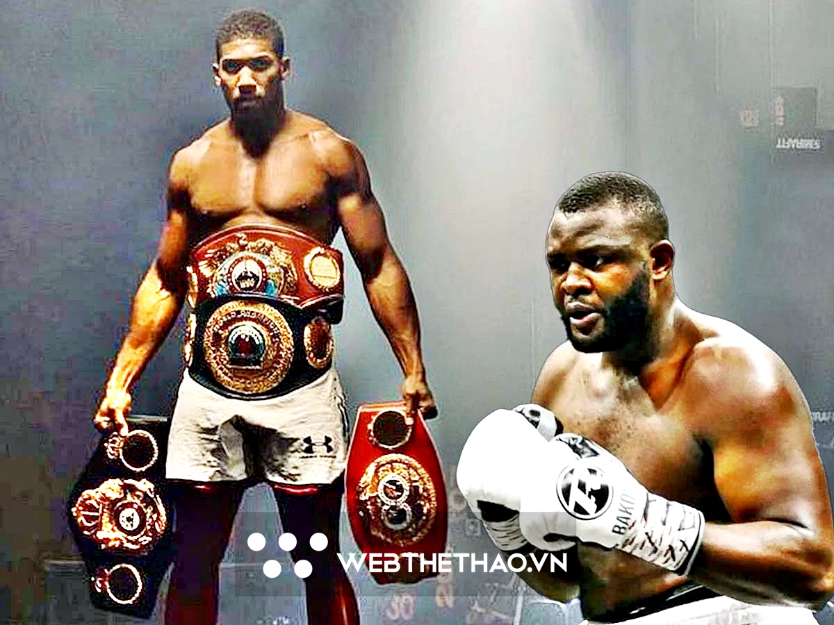 Anthony Joshua được "mời" thâu tóm 2 chiếc đai danh giá sau khi đấu Francis Ngannou?